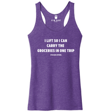 Load image into Gallery viewer, I Lift so I Can Carry The Groceries Racerback Tank - Gym Babe Apparel