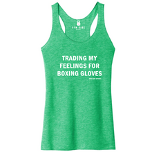 Load image into Gallery viewer, Trading My Feelings For Boxing Gloves Racerback Tank - Gym Babe Apparel