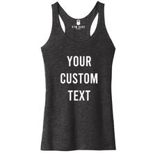 Load image into Gallery viewer, Custom Racerback Tank - Gym Babe Apparel