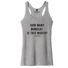 Load image into Gallery viewer, How Many Mimosas Is This Worth Racerback Tank - Gym Babe Apparel
