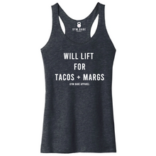 Load image into Gallery viewer, Will Lift For Tacos and Margs Racerback Tank - Gym Babe Apparel