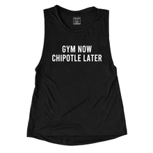 Load image into Gallery viewer, Gym Now Chipotle Later Muscle Tank - Gym Babe Apparel