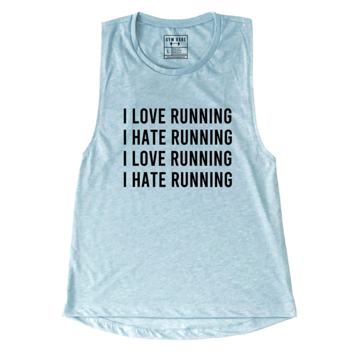 I Love Running, I Hate Running Muscle Tank - Gym Babe Apparel