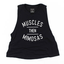 Load image into Gallery viewer, Muscles Then Mimosas Crop Top - Gym Babe Apparel
