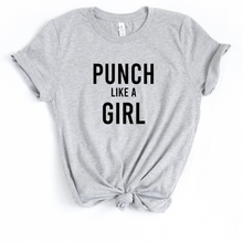 Load image into Gallery viewer, Punch Like A Girl - Unisex T Shirt - Gym Babe Apparel
