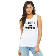 Load image into Gallery viewer, Deadlifts Over Everything Muscle Tank - Gym Babe Apparel