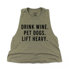 Load image into Gallery viewer, Drink Wine, Pet Dogs, Lift Heavy Crop Top - Gym Babe Apparel
