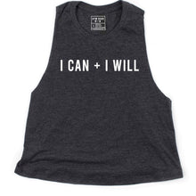 Load image into Gallery viewer, I Can and I Will Crop Top - Gym Babe Apparel