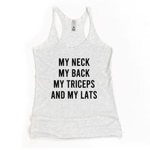 Load image into Gallery viewer, My Neck My Back Racerback Tank - Gym Babe Apparel
