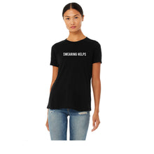 Load image into Gallery viewer, Swearing Helps T Shirt - Gym Babe Apparel