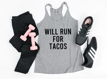 Load image into Gallery viewer, Will Run For Tacos - Racerback Tank - Gym Babe Apparel