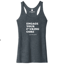 Load image into Gallery viewer, Engage Your F*cking Core Racerback Tank - Gym Babe Apparel
