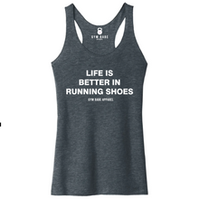 Load image into Gallery viewer, Life Is Better In Running Shoes Racerback Tank - Gym Babe Apparel
