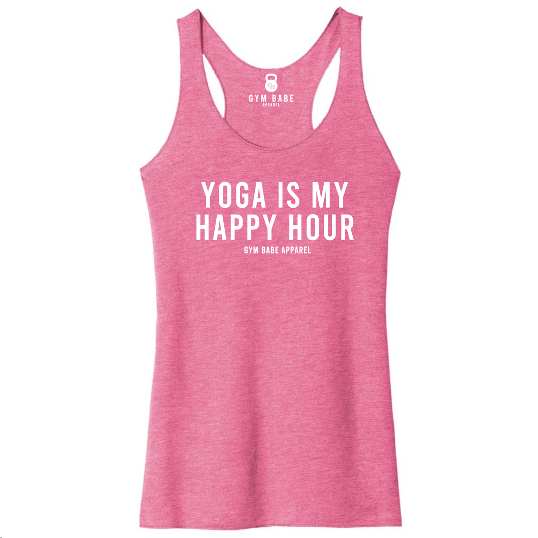 Yoga Is My Happy Hour Racerback Tank - Gym Babe Apparel