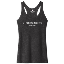 Load image into Gallery viewer, Allergic To Burpees Racerback Tank - Gym Babe Apparel
