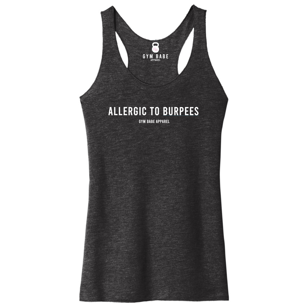 Allergic To Burpees Racerback Tank - Gym Babe Apparel