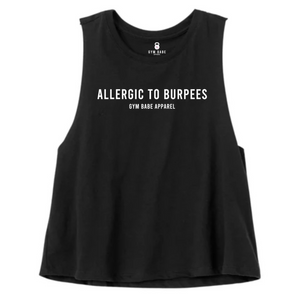 Allergic To Burpees Crop Top - Gym Babe Apparel