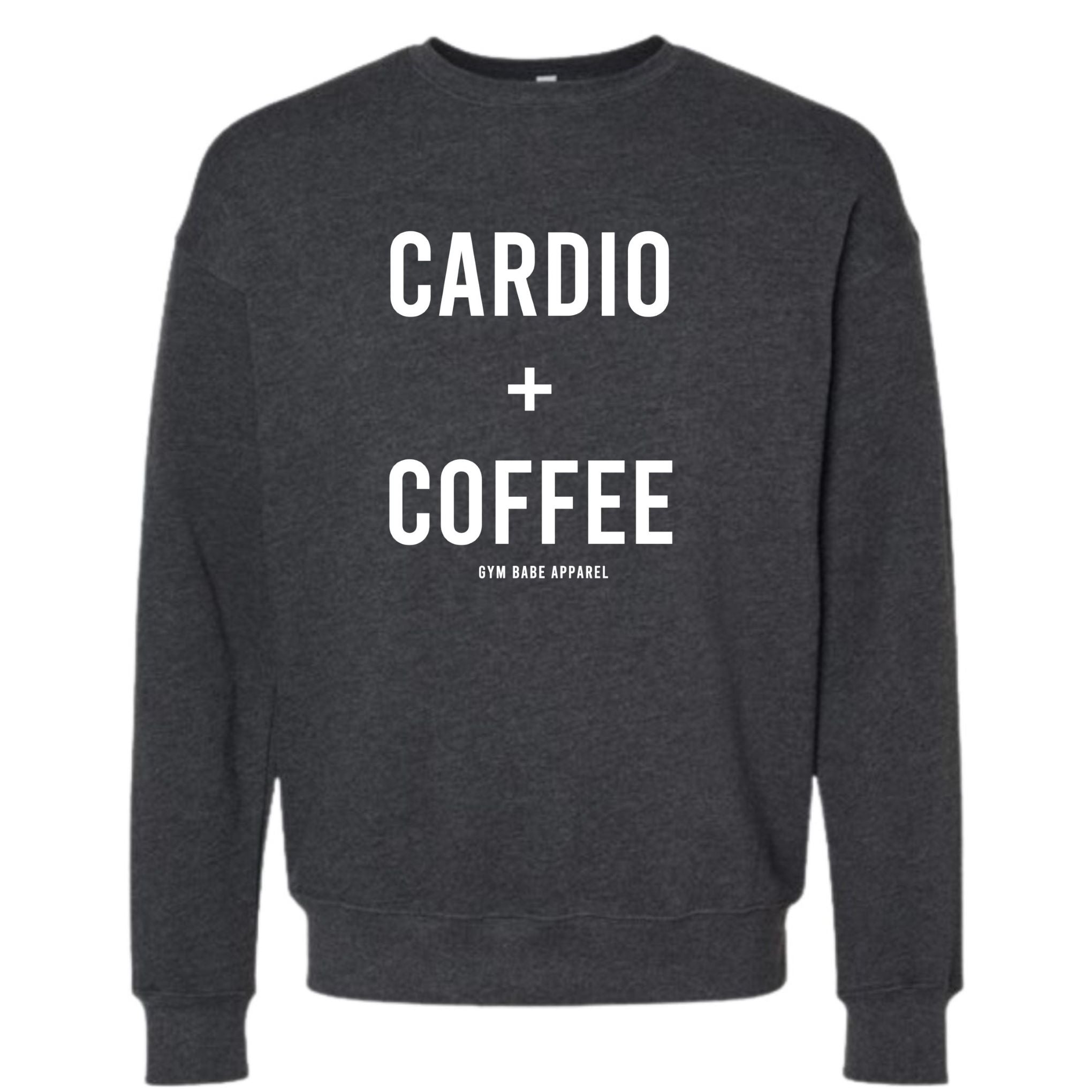 Cardio and Coffee Sweatshirt Gym Babe Apparel - Main Image