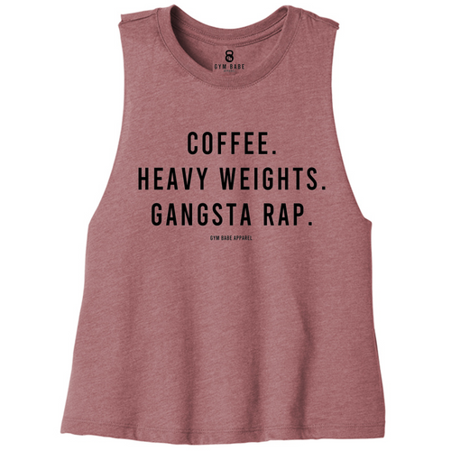 Coffee Heavy Weights and Gangsta Rap Crop Top - Gym Babe Apparel