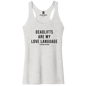 Deadlifts Are My Love Language Racerback Tank
