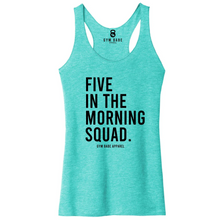 Load image into Gallery viewer, Five In The Morning Squad Racerback Tank - Gym Babe Apparel
