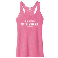 Load image into Gallery viewer, I&#39;m Nicer After I Workout Racerback Tank - Gym Babe Apparel
