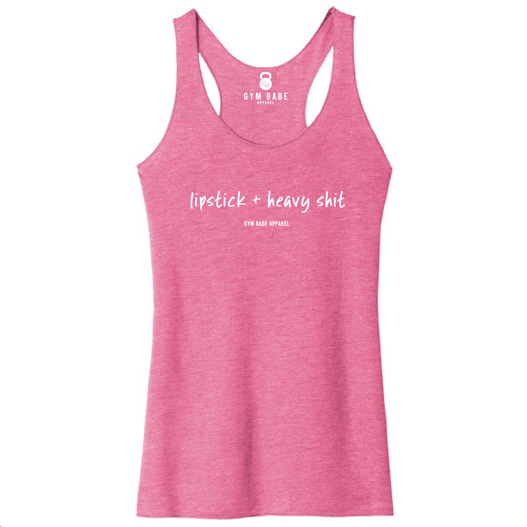 Lipstick and Heavy Shit Racerback Tank - Gym Babe Apparel