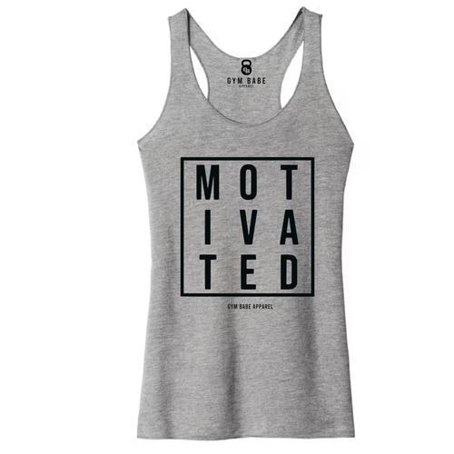 MOTIVATED Racerback Tank - Gym Babe Apparel