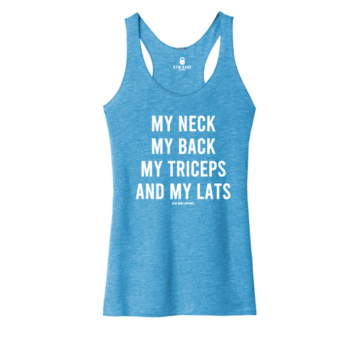 My Neck My Back Triceps and Lats Racerback Tank - Gym Babe Apparel