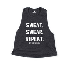 Load image into Gallery viewer, Sweat Swear Repeat Crop Top - Gym Babe Apparel
