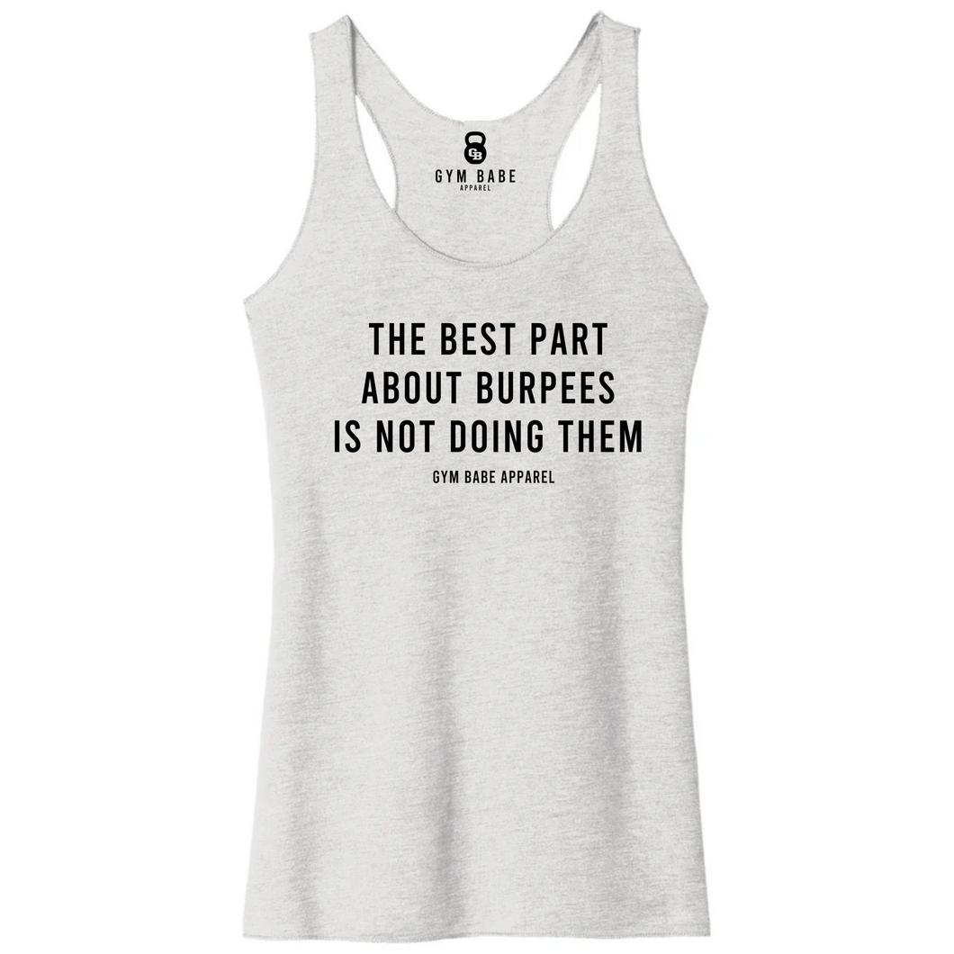 The Best Part About Burpees Racerback Tank - Gym Babe Apparel