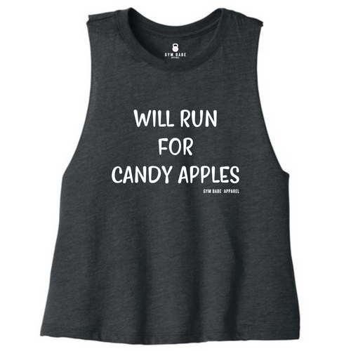 Will Run For Candy Apples Crop Top - Gym Babe Apparel