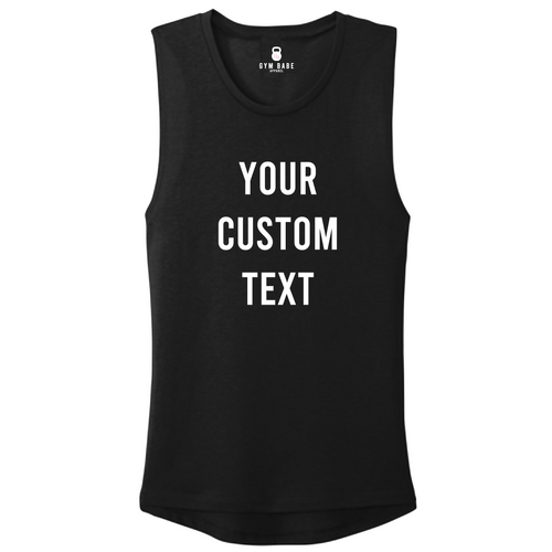 Custom Muscle Tank - Gym Babe Apparel