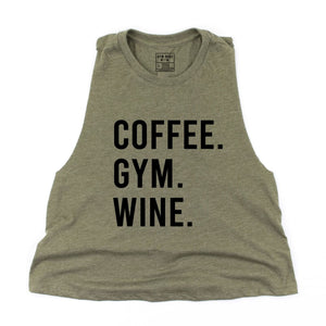 Coffee. Gym. Wine Crop Top - Gym Babe Apparel