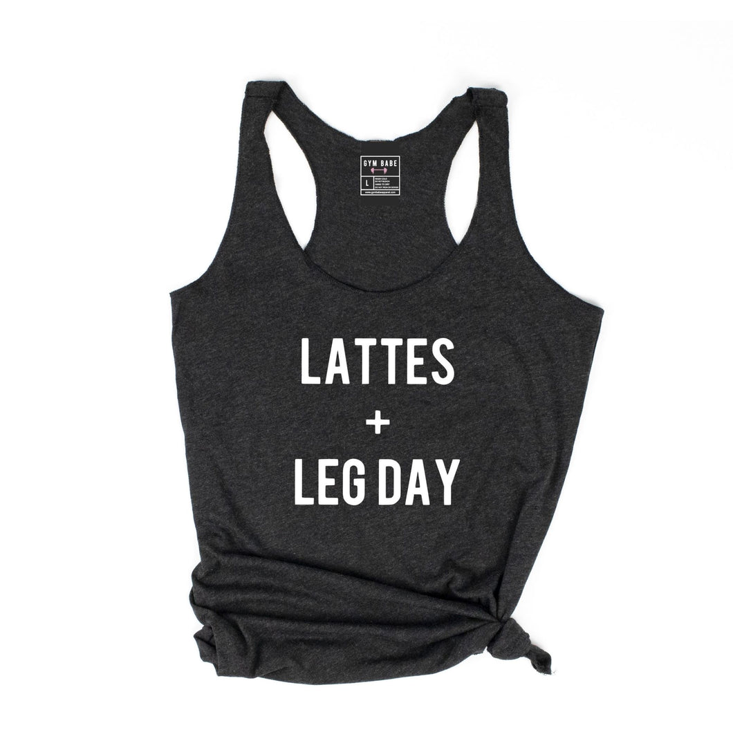 Lattes And Leg Day Racerback Tank - Gym Babe Apparel