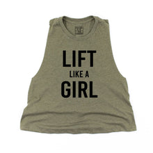 Load image into Gallery viewer, Lift Like A Girl Crop Top - Gym Babe Apparel
