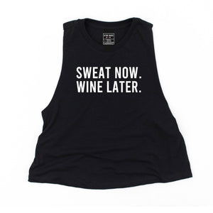 Sweat Now Wine Later Crop Top - Gym Babe Apparel