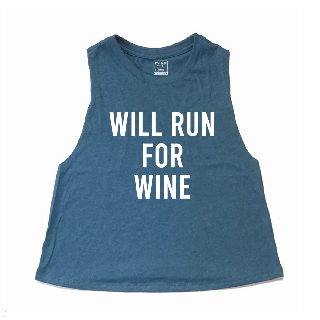 Will Run For Wine Crop Top - Gym Babe Apparel