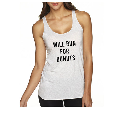 Will Run For Donuts Racerback Tank - Gym Babe Apparel