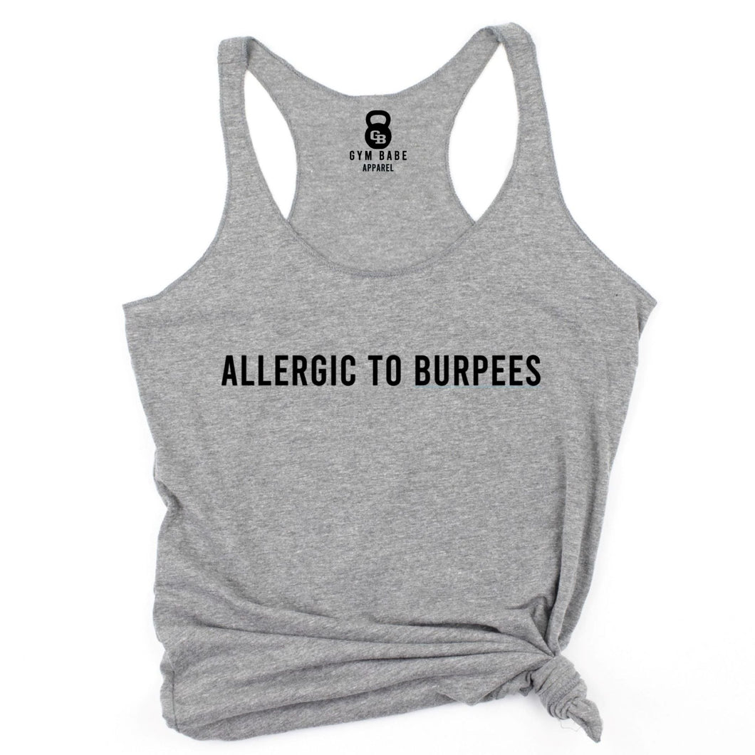 Allergic To Burpees Racerback Tank - Gym Babe Apparel