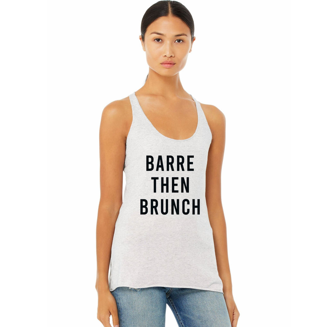 Barre Then Brunch Racerback Tank - Gym Babe Apparel