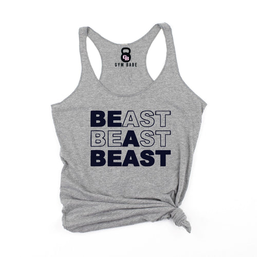 Be A Beast Racerback Tank - Gym Babe Apparel