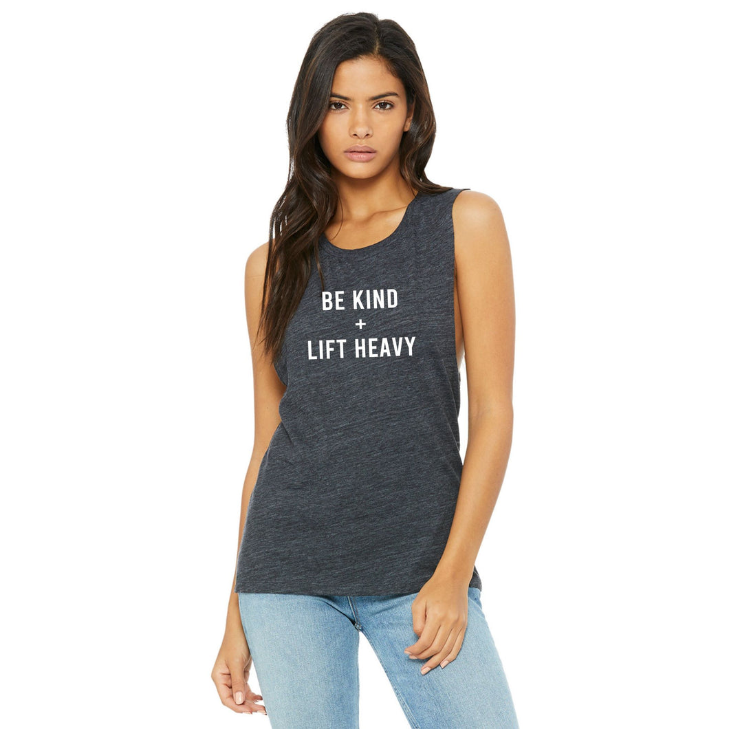 Be Kind and Lift Heavy Muscle Tank - Gym Babe Apparel