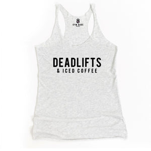 Deadlifts and Iced Coffee Racerback Tank - Gym Babe Apparel