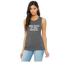Load image into Gallery viewer, Drink Coffee Pet Dogs Run Miles Muscle Tank - Gym Babe Apparel
