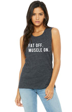 Load image into Gallery viewer, Fat Off Muscle On Muscle Tank - Gym Babe Apparel
