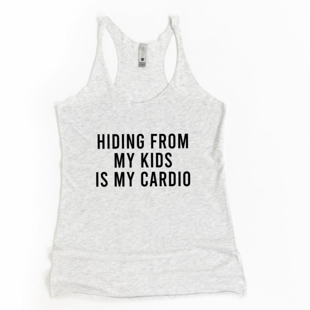 Hiding From My Kids Is My Cardio Racerback Tank - Gym Babe Apparel