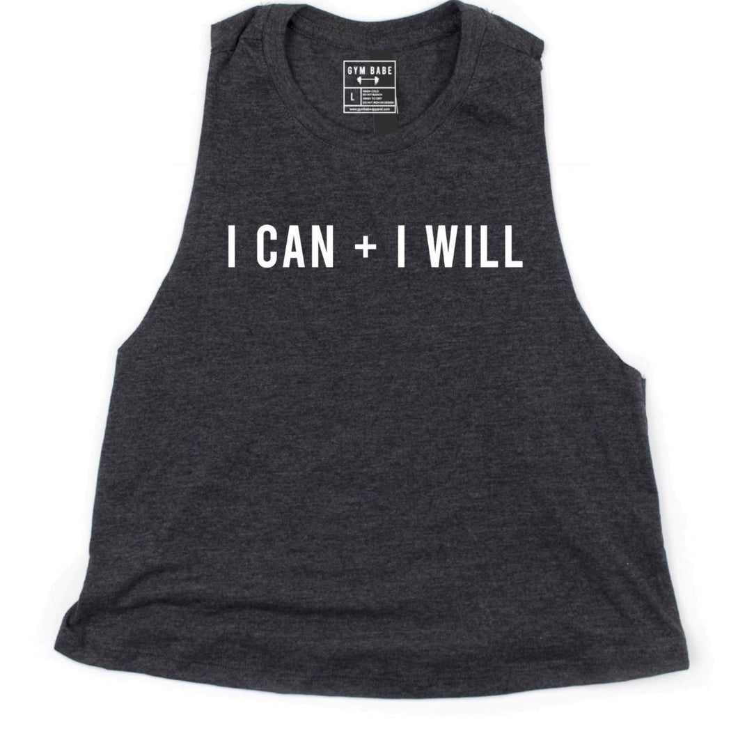 I Can and I Will Crop Top - Gym Babe Apparel
