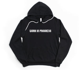 Unisex Sweatshirt, Work In Progress, Funny Gym Sweatshirt - Gym Babe Apparel