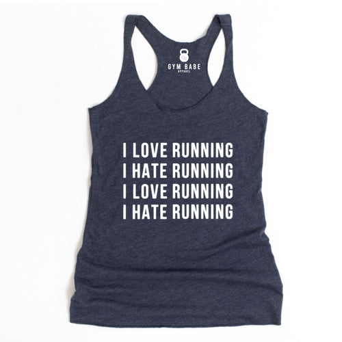 I Love Hate Running Racerback Tank - Gym Babe Apparel
